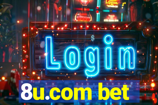 8u.com bet